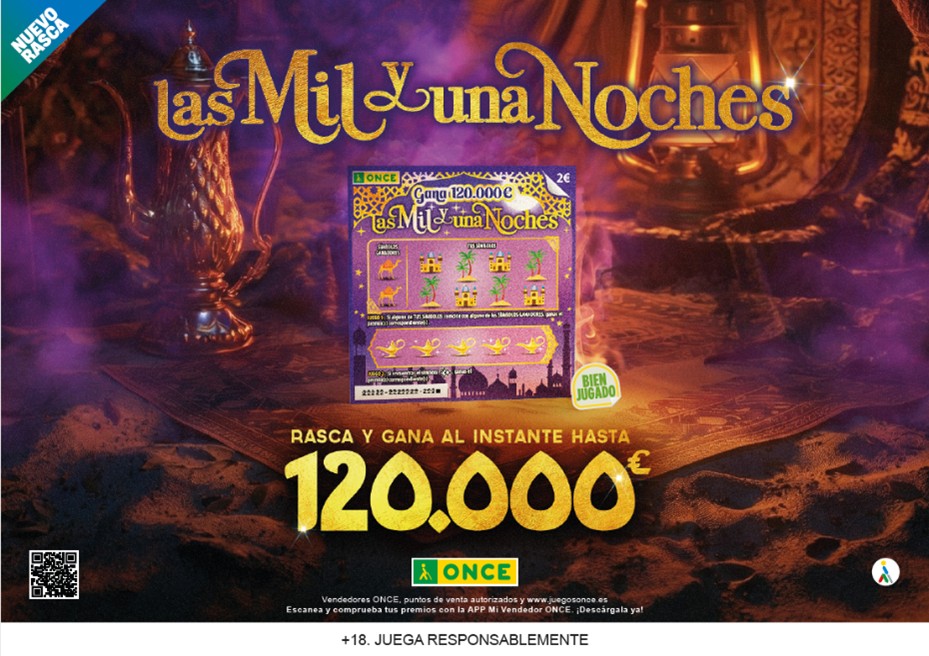 Cartelería de campaña con el Rasca Las mil y una noches