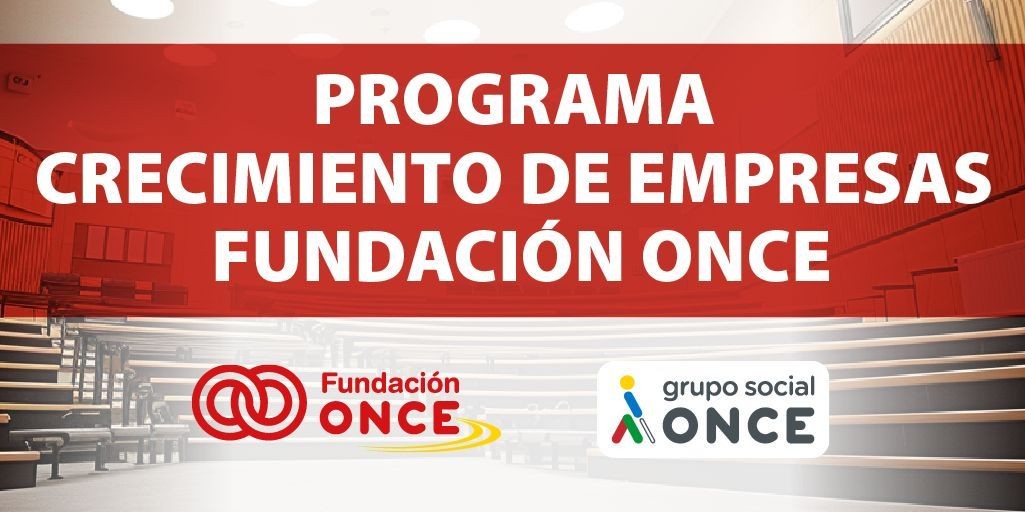 Diapositiva cartel del programa de crecimiento de empresas de Fundación ONCE