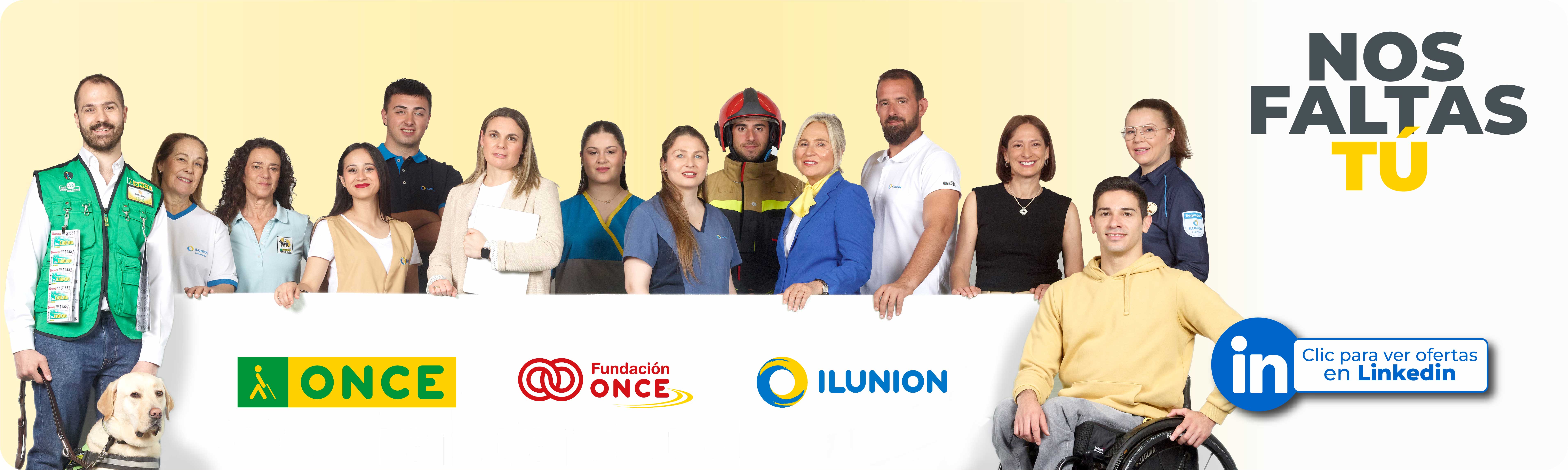Banner con una foto de profesionales del Grupo Social ONCE. Texto a la derecha: "Nos faltas tú." Logo de LinkedIn y "clic para ver ofertas en LinkedIn" (Opens New Window)