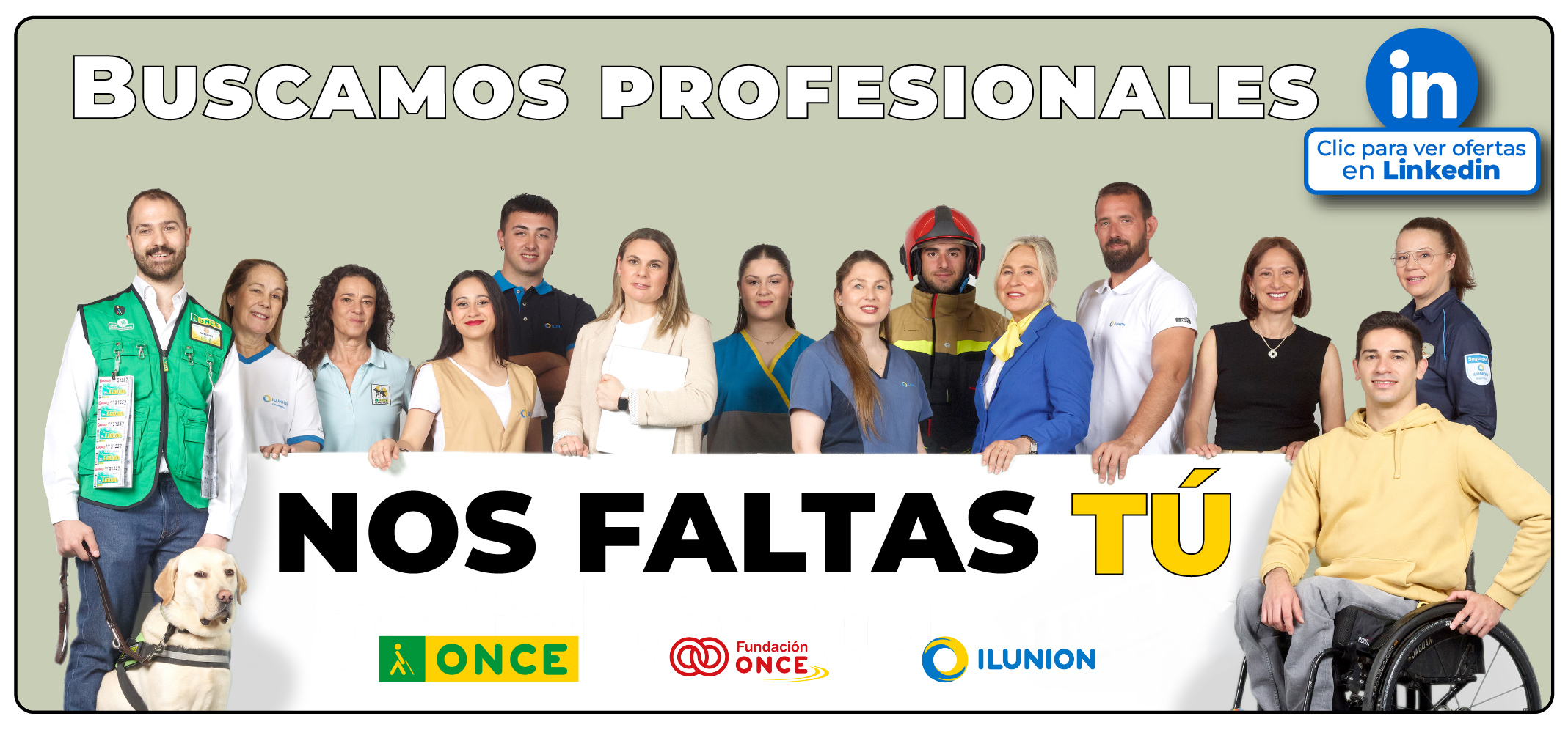 Banner con una foto de profesionales del Grupo Social ONCE. Texto: "Trabaja con propósito. Nos faltas tú." Logo de LinkedIn y "clic para ver ofertas en LinkedIn" (Abrir en nova ventá)