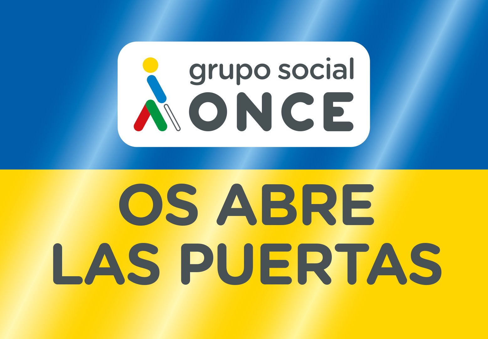 Grupo Social ONCE os abre las puertas