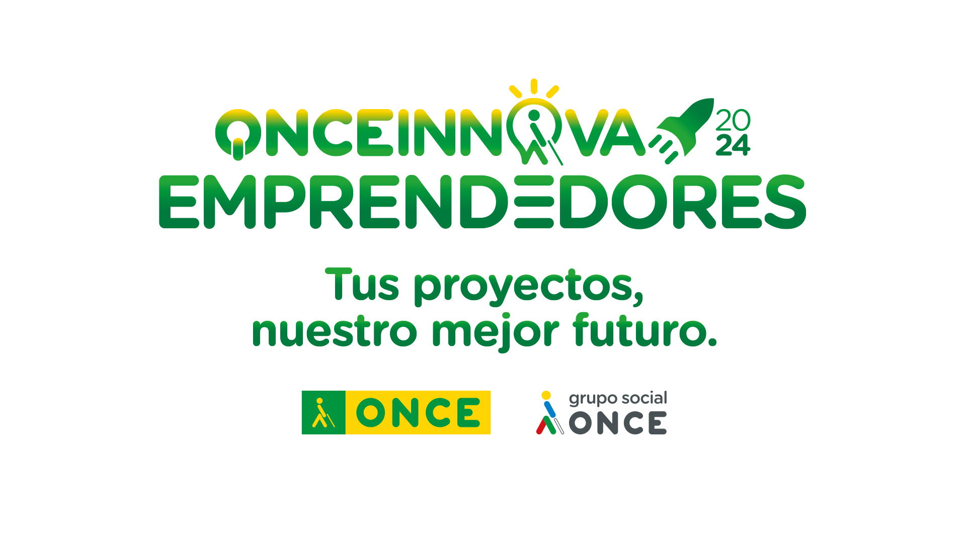 Imagen del Reto ONCE Innova Emprendedores 2024, donde sale el slogan "Tus proyectos, nuestro mejor futuro" y los logos de ONCE y de Grupo Social ONCE 