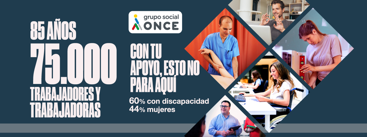 Cartel con fotos de personas con discapacidad trabajando, imágenes dentro de rombos, fondo azul y letrero que indica: 85 años, 75.000 trabajadores y trabajadoras. 60% con discapacidad, 44% mujeres. Con tu apoyo, esto no para aquí.