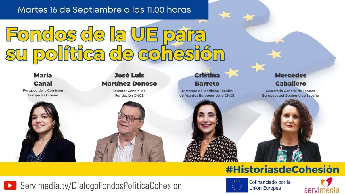 Cartel del primer diálogo de #HistoriasdeCohesión | Imagen de Servimedia Cartel del primer diálogo de #HistoriasdeCohesión | Imagen de Servimedia