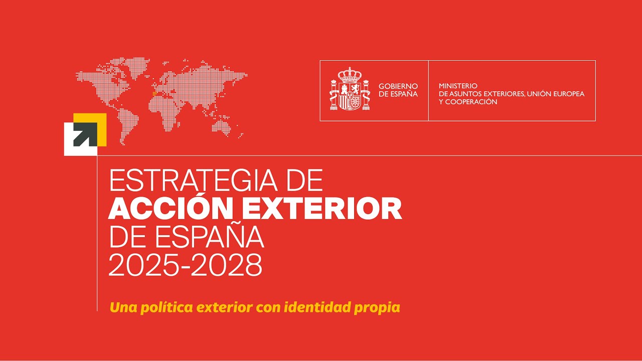 Portada de la Estrategia de Acción Exterior de España 2025-2028 Portada de la Estrategia de Acción Exterior de España 2025-2028
