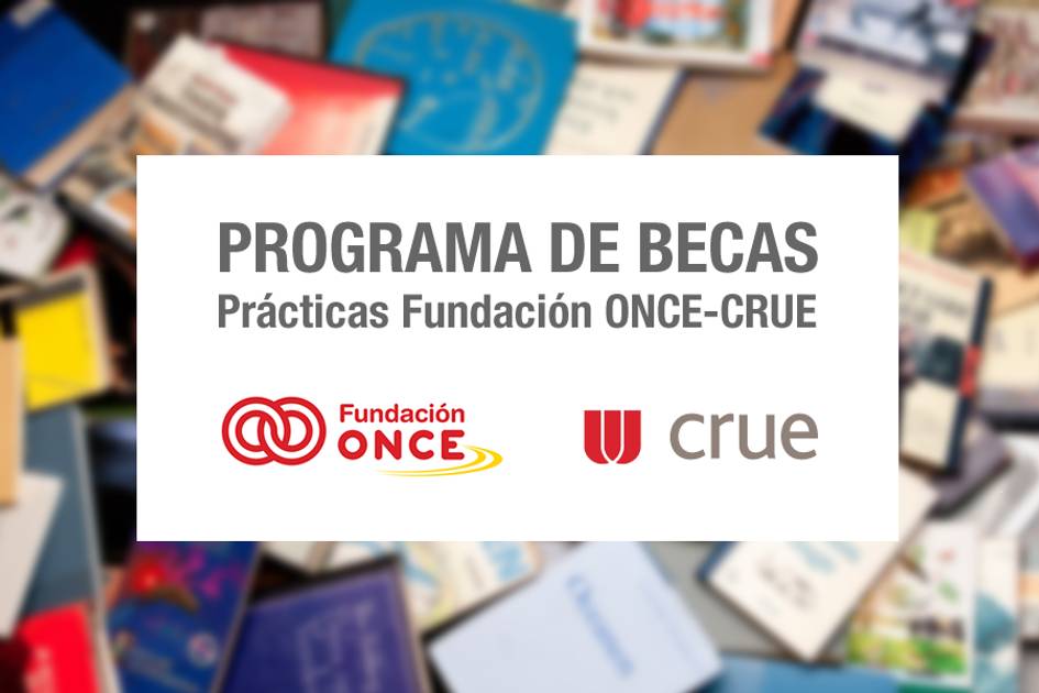 Cartela del programa de Becas de Fundación ONCE y CRUE