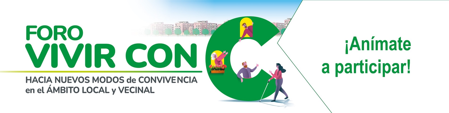 Cartel del Foro Vivir con C (Leiho berria ireki)