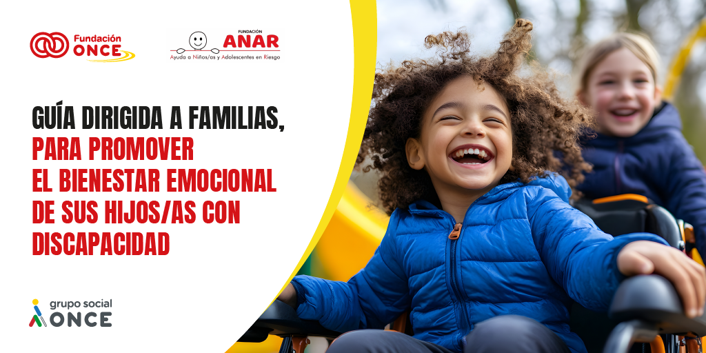 Portada de la guía para  familias sobre la infancia de Fundación ONCE y Fundación ANAR