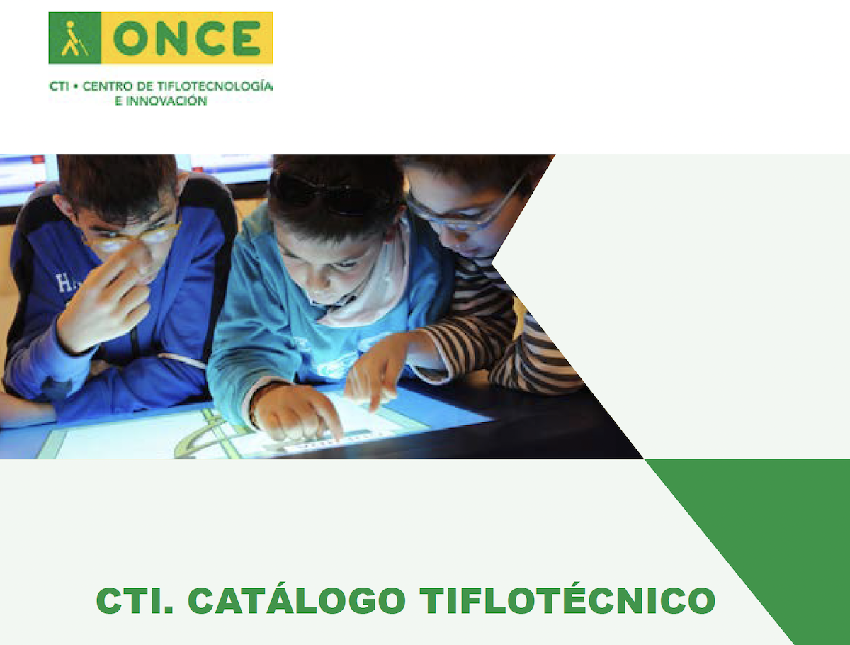 Unos niños consultando una tablet, logo de ONCE CTI arriba a la izquierda, Catálogo tiflotécnico.